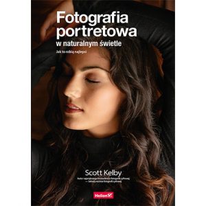 Książka Fotografia Portretowa. Jak to robią najlepsi?