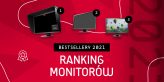 Ranking monitorów do obróbki zdjęć